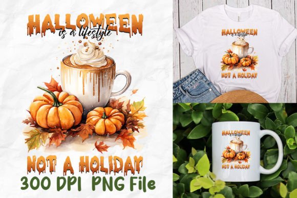 Download Halloween is a Lifestyle Not a Holiday - Lifestyle Collection