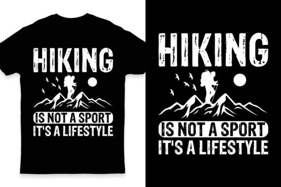 Download Hiking is Not a Sport It's a Lifestyle - Lifestyle Collection